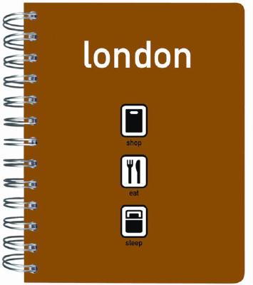 London: shop - eat - sleep