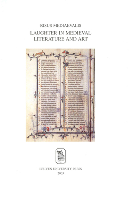 Risus Mediaevalis: Laughter in Medieval Literature and Art (Mediaevalia Lovaniensia)