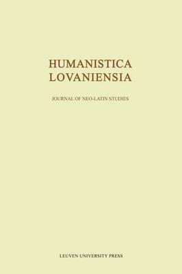 Humanistica Lovaniensia: Journal of Neo-Latin Studies (Volume 58)