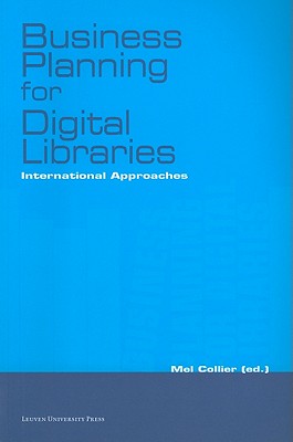 Business Planning for Digital Libraries: International Approaches