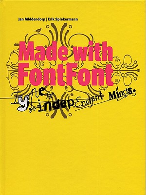 Made With Fontfont: Type for Independent Minds