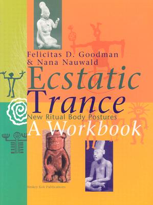 Image for Ecstatic Trance: New Ritual Body Postures