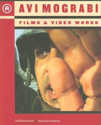 Avi Mograbi: Films and Video Works