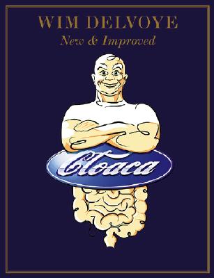 Wim Delvoye: Cloaca - New & Improved