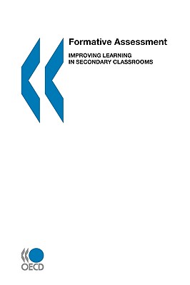 Formative Assessment: Improving Learning in Secondary Classrooms