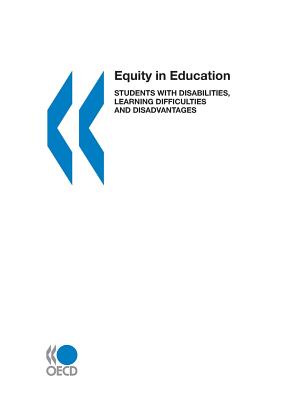 Equity In Education: Students With Disabilities, Learning Difficulties And Disadvantages