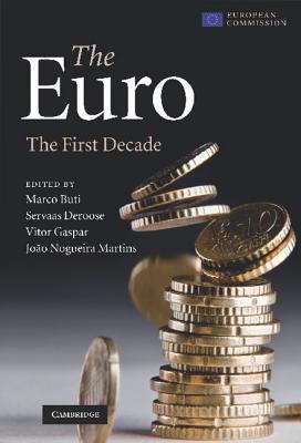 The Euro: The First Decade (European Commission)