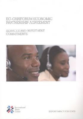 Ec-cariforum Economic Partnership Agreement: Services and Investment Commitments