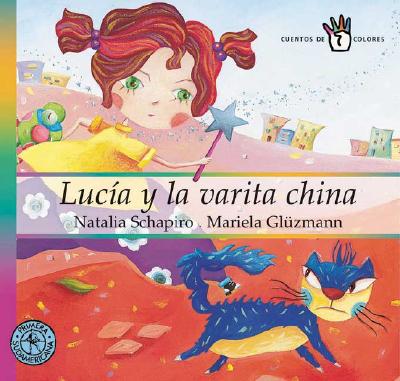 Image for Lucia Y La Varita China / Lucia and the Chinese Wand
