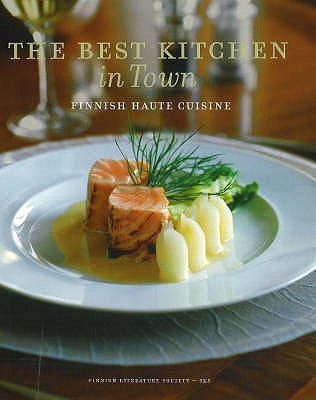 Best Kitchen in Town : Finnish Haute Cuisine