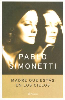 Madre que estas en los cielos / Mother in Heaven (Spanish Edition)