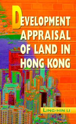 Development Appraisal of Land Hong Kong