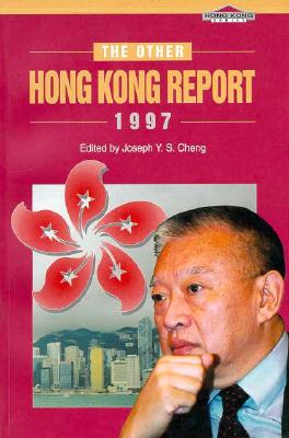 The Other Hong Kong Report 1997 (Hong Kong Series)