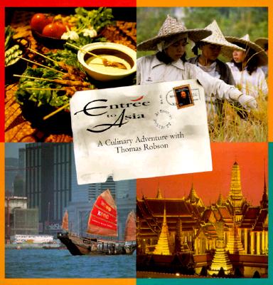 ENTREE TO ASIA: A CULINARY ADVENTURE