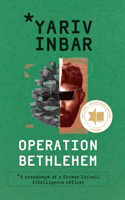 Operation Bethlehem: An Espionage Thriller