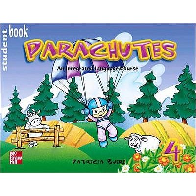 PARACHUTES STUDENT BOOK 4: Student Book Bk. 4