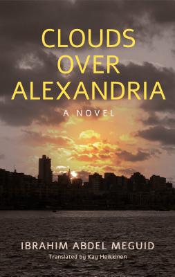 Clouds over Alexandria (Hoopoe Fiction)
