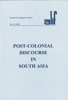 Image for Alif 18: Post-Colonial Discourse in South Asia