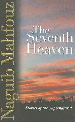 SEVENTH HEAVEN: STORIES OF THE SUPERNATURAL
