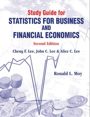 STUDY GUIDE FOR STATISTICS FOR BUSINESS AND FINANCIAL ECONOMICS (SECOND EDITION)