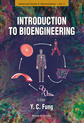 Introduction to Bioengineering (Advanced Biomechanics)