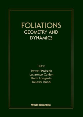 Foliations: Geometry and Dynamics