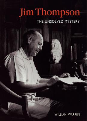 Jim Thompson: The Unsolved Mystery Image for Jim Thompson: The Unsolved Mystery