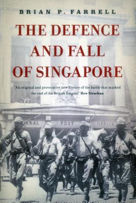 Defence and Fall of Singapore 1940-1942.