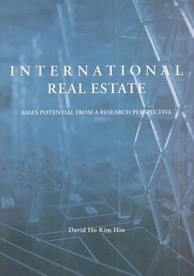 International Real Estate: Asia's Potential from a Research Perspective