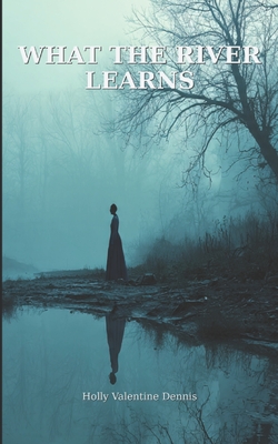 What the River Learns