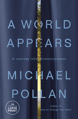 A World Appears:A Journey into Consciousness
