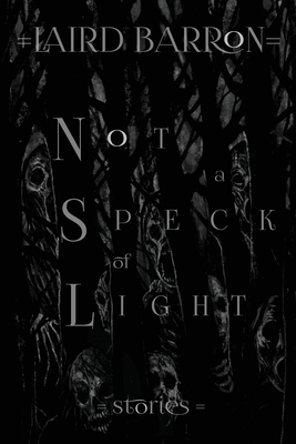 Not a Speck of Light