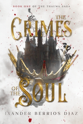 The Crimes of the Soul