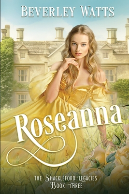 Roseanna (The Shackleford Legacies)