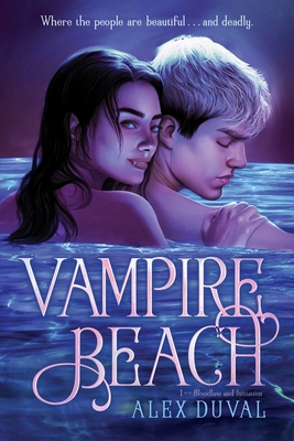 Vampire Beach 1: Bloodlust; Initiation (Bind-Up)
