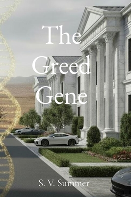 Greed Gene