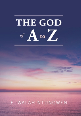 The God of A to Z