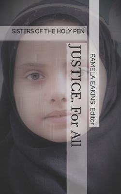 Justice: Sisters of the Holy Pen