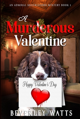Murderous Valentine: A Cozy Mystery