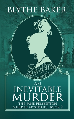 An Inevitable Murder (The Jane Pemberton Murder Mysteries)