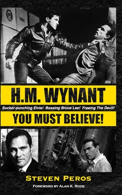 H.M. Wynant - You Must Believe! (SIGNED)