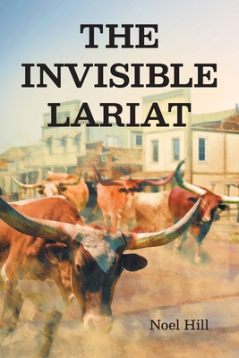 Invisible Lariat