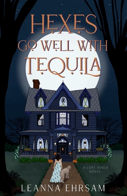 Image for Hexes Go Well with Tequila Hexes Go Well with Tequila