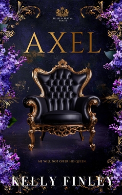 Axel: Belles & Bratva Beasts, Book Two