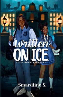 Written on Ice: A dark academia contemporary romance